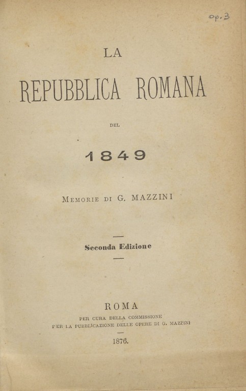 immagine di Giuseppe Mazzini, La Repubblica romana del 1849 (1876)