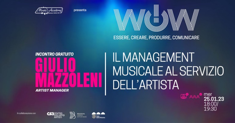 copertina di Il management musicale al servizio dell'artista | WOW!