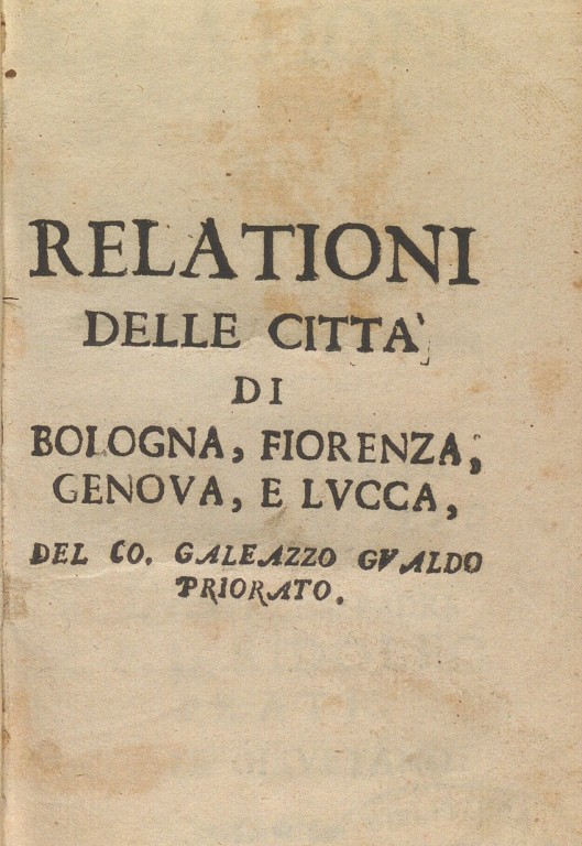 copertina di Relationi delle città di Bologna, Fiorenza, Genova, e Lucca, con la notitia di tutte le cose più degne, e curiose delle medesime...