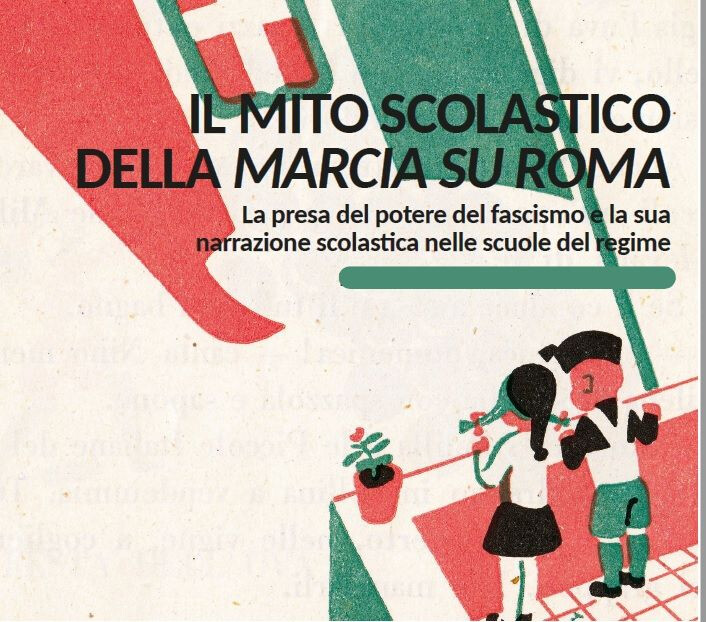 copertina di Il mito scolastico della marcia su Roma