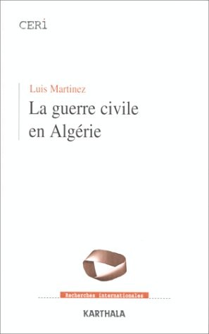 copertina di La guerre civile en Algérie: 1990-1998