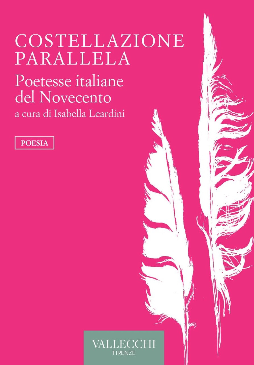 copertina di Costellazione parallela. Poetesse italiane del Novecento
