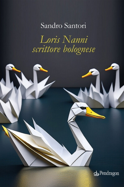 copertina di Loris Nanni scrittore bolognese