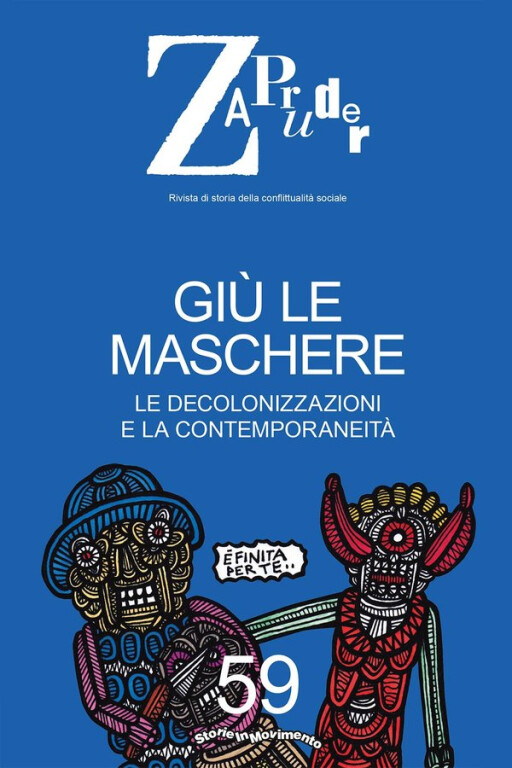 copertina di Giù le maschere: le decolonizzazioni e la contemporaneità