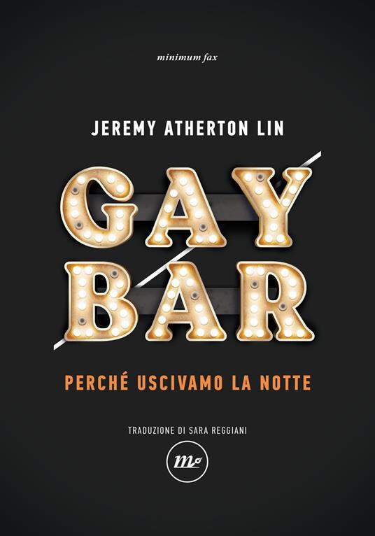 copertina di Gay bar. Perché uscivamo la notte