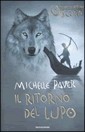 copertina di Il ritorno del lupo
Michelle Paver, Mondadori, 2006