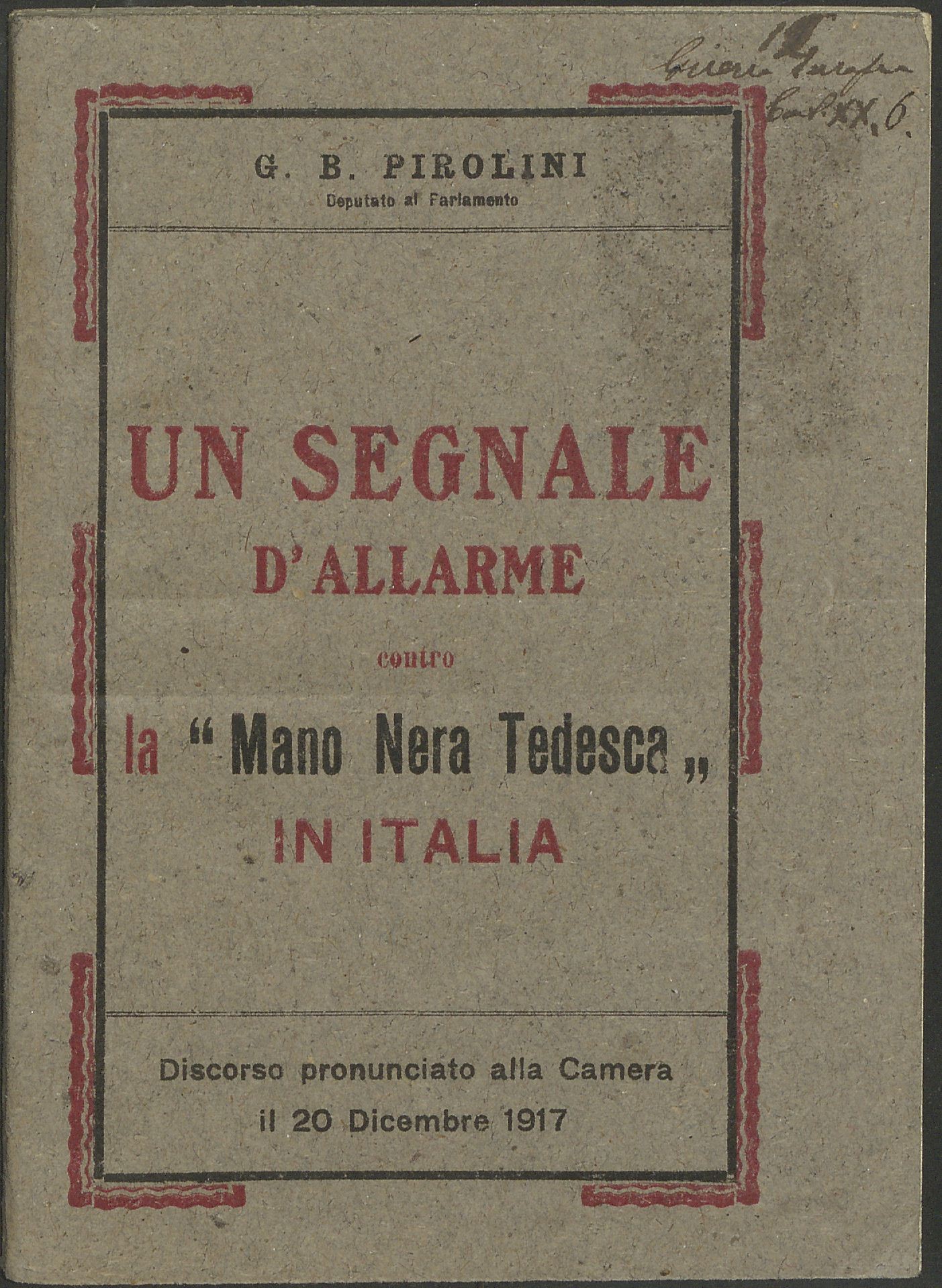 Giovanni Battista Pirolini, Un segnale d'allarme contro la "Mano Nera tedesca" in Italia (1917)