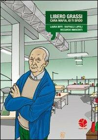 couverture de Libero Grassi. Cara mafia, io ti sfido