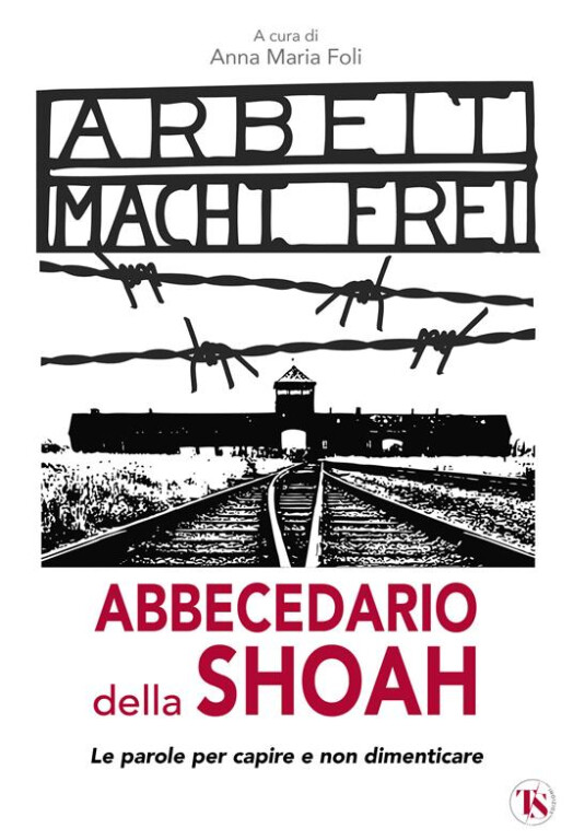 couverture de Abbecedario della Shoah. Le parole per capire e non dimenticare
