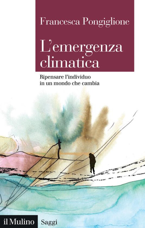copertina di L'emergenza climatica : ripensare l'individuo in un mondo che cambia