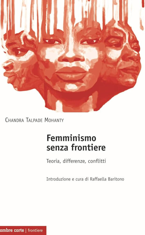 copertina di Femminismo senza frontiere: teoria, differenze, conflitti 