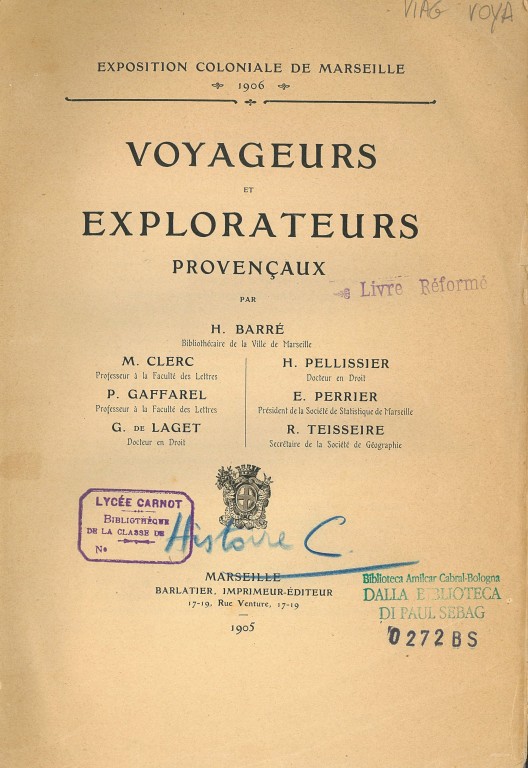 cover of Voyageurs et explorateurs provencaux 