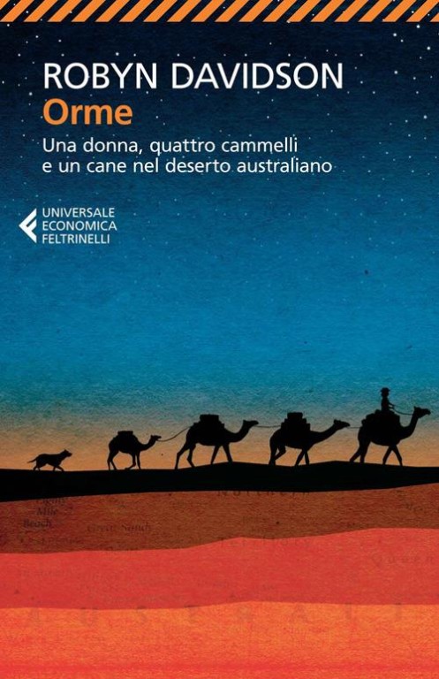 cover of Orme. Una donna e quattro cammelli nel deserto australiano