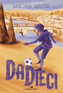 copertina di Dadieci Saschia Masini, Piemme, 2020