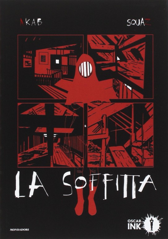 copertina di Akab, La soffitta, Milano, Mondadori, 2017