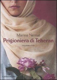 copertina di Prigioniera di Teheran