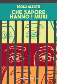 copertina di Che sapore hanno i muri