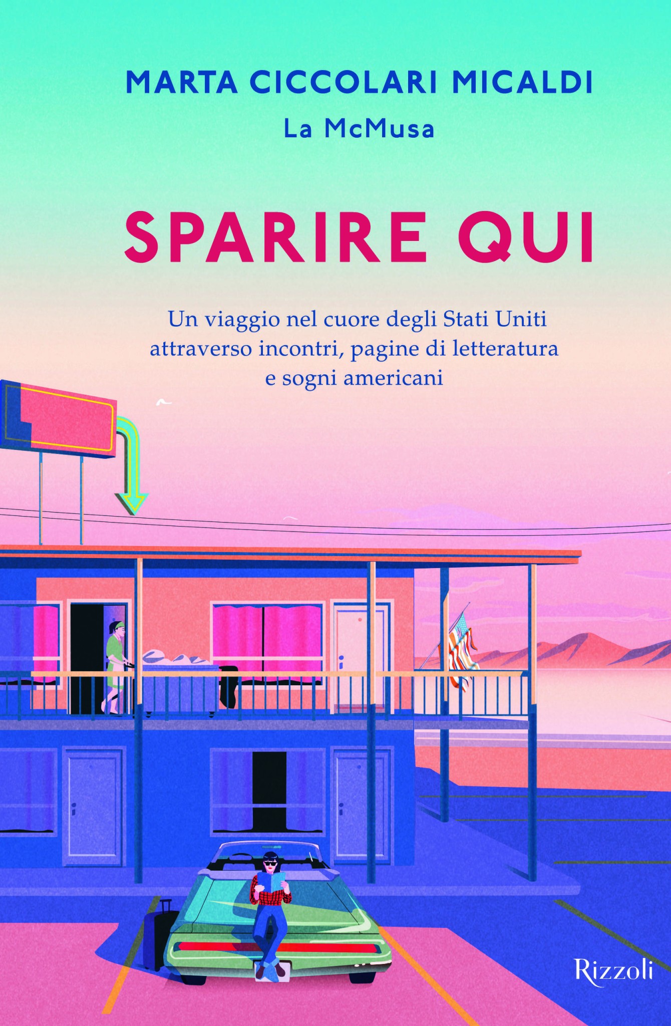 copertina di Sparire qui. Un viaggio nel cuore degli Stati Uniti attraverso incontri, pagine di letteratura e sogni americani