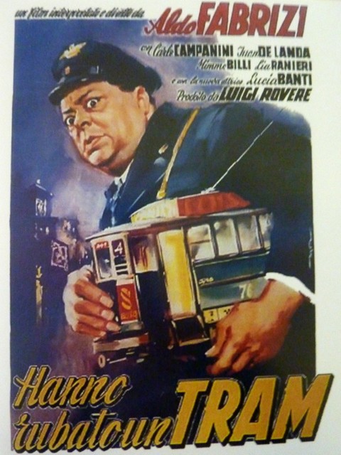 Locandina del film "Hanno rubato un tram" - Fonte Circolo Dopolavoro ATC (BO)