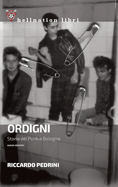 copertina di Ordigni. Storia del punk a Bologna