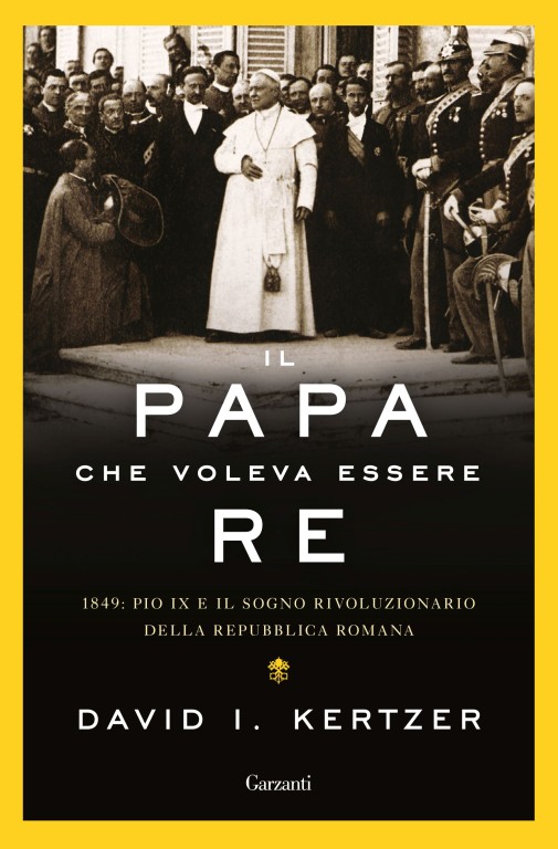 Kertzer - Il papa che voleva essere re (1).jpg