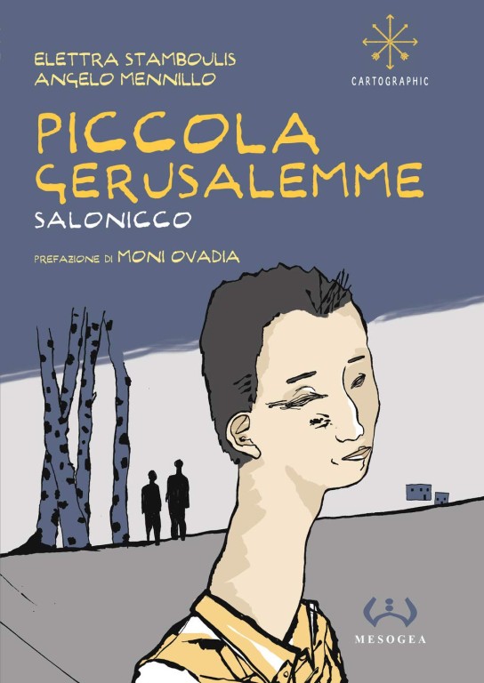 copertina di Elettra Stamboulis, Piccola Gerusalemme: Salonicco, Messina, Mesogea, 2018