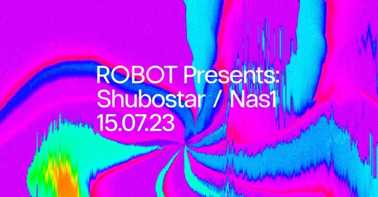 copertina di ROBOT Night w/ Shubostar | Nas1