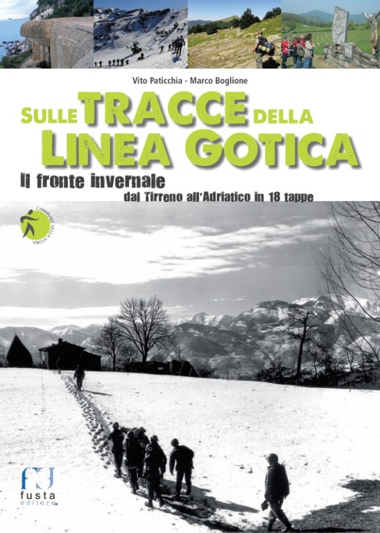 copertina di Sulle tracce della Linea Gotica. Il fronte invernale dal Tirreno all'Adriatico in 18 tappe 