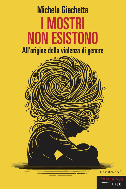 image of I mostri non esistono. All'origine della violenza di genere