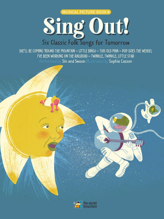 copertina di Sing Out! Six Classic Folk Songs for Tomorrow