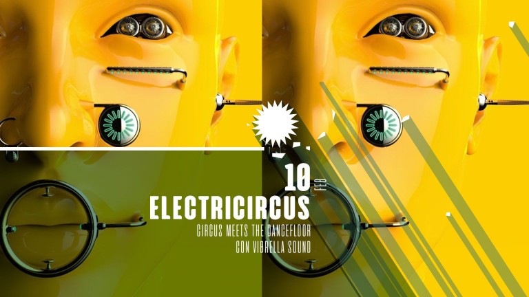 copertina di ElectriCircus | Circus meets the dancefloor con Vibrella Sound