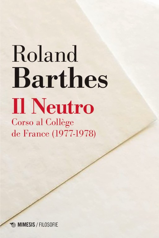 cover of Presentazione del libro: Il Neutro di Roland Barthes