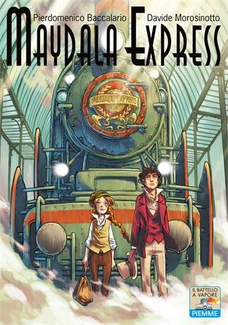 copertina di Maydala Express
Pierdomenico Baccalario, Davide Morosinotto, Piemme, 2011
Dai 9 anni