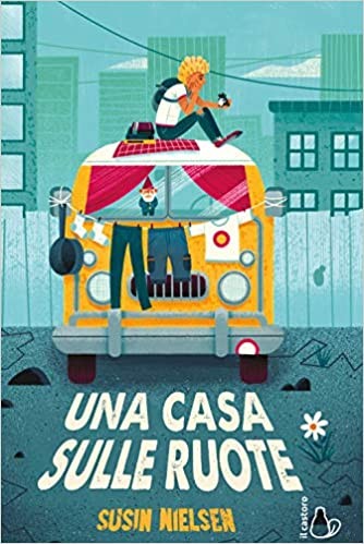 copertina di Una casa sulle ruote
Susin Nielsen, Il Castoro, 2020
dagli 11 anni