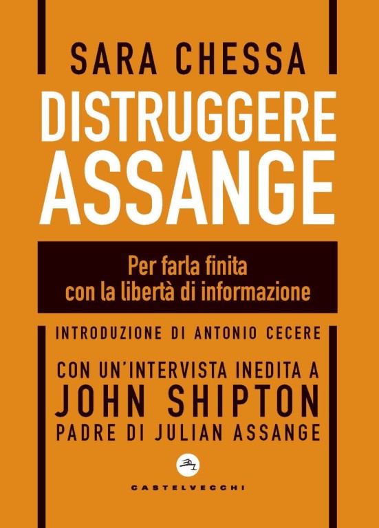 copertina di Distruggere Assange