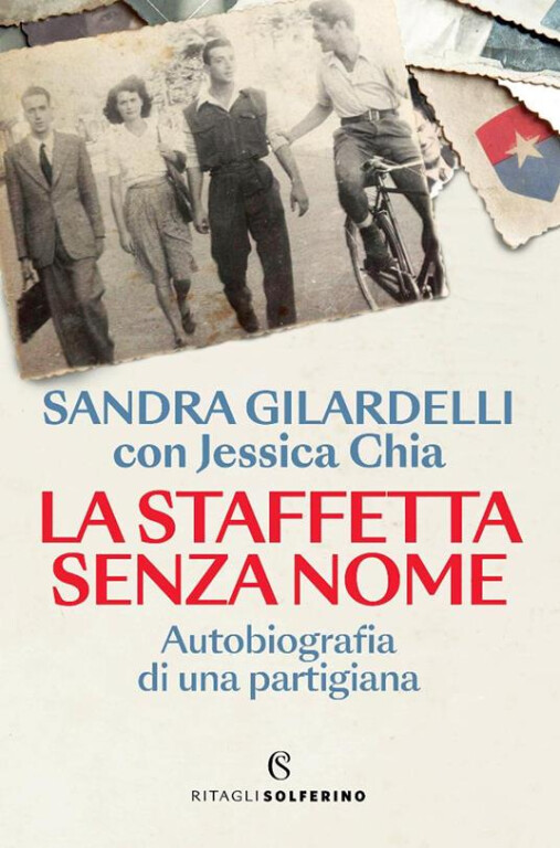 immagine di La staffetta senza nome. Autobiografia di una partigiana