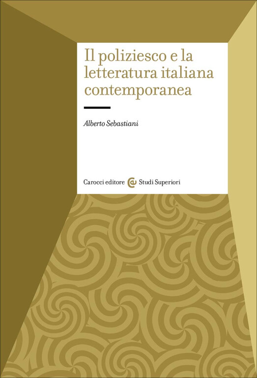copertina di Il poliziesco e la letteratura italiana contemporanea