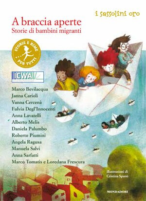 cover of A braccia aperte. Storie di bambini migranti