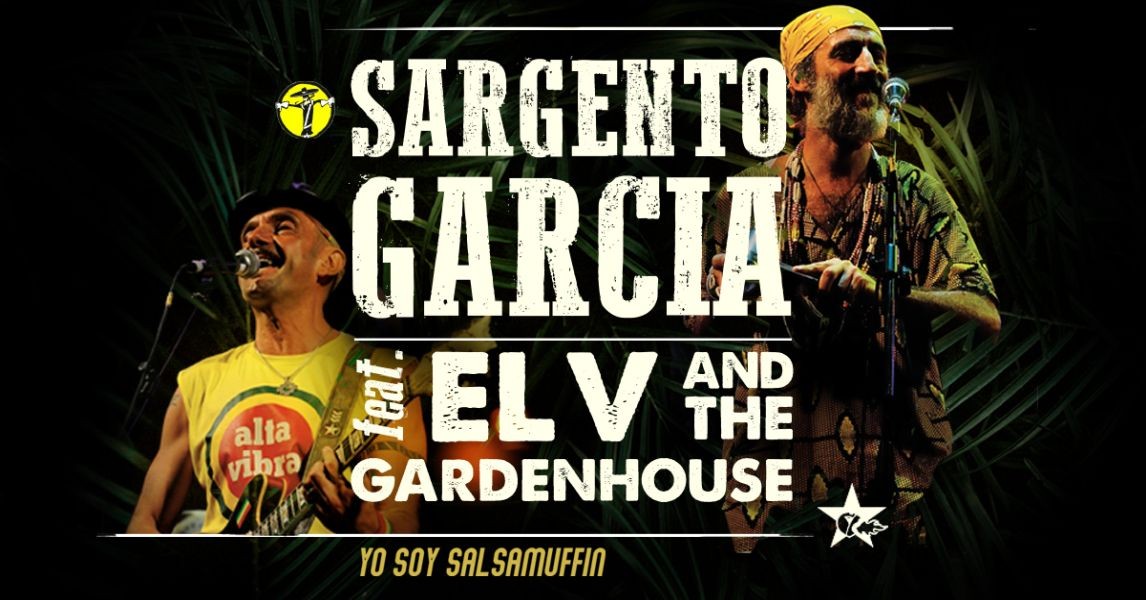 copertina di Sargento Garcia feat. El V and The Gardenhouse