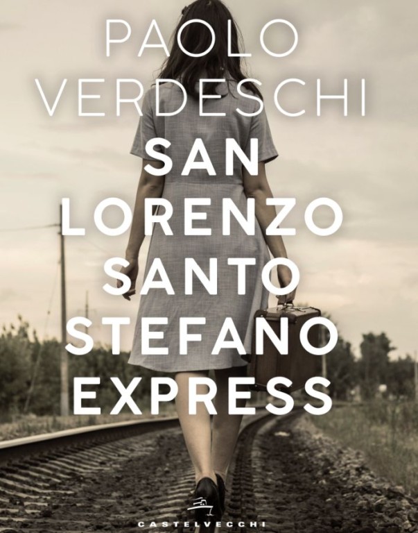 copertina di Paolo Verdeschi | San Lorenzo Santo Stefano Express