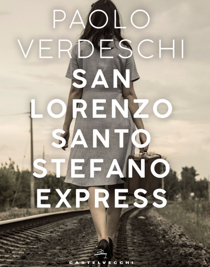 copertina di Paolo Verdeschi | San Lorenzo Santo Stefano Express