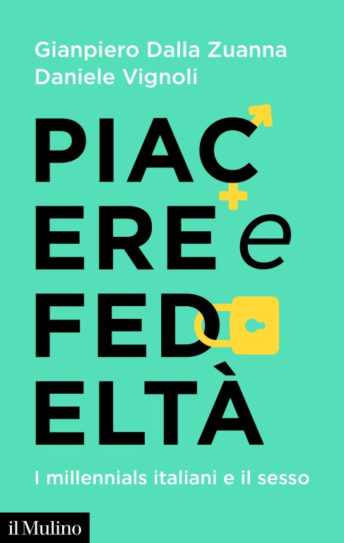 Dalla Zuanna-Vignoli_Piacere e fedeltà_cover.jpg