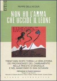 copertina di Non ho l'arma che uccide il leone