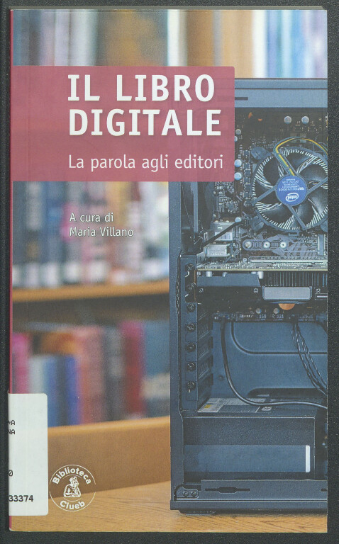 image of Il libro digitale. La parola agli editori