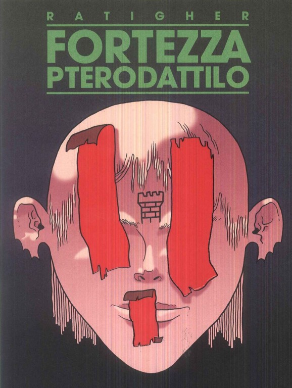 copertina di Ratigher, Fortezza Pterodattilo, Roma, Coconino Press - Fandango, 2017