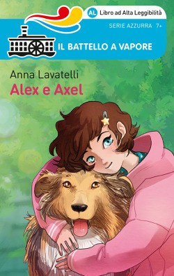 copertina di Alex e Axel
Anna Lavatelli, Piemme, 2017
dai 9 anni