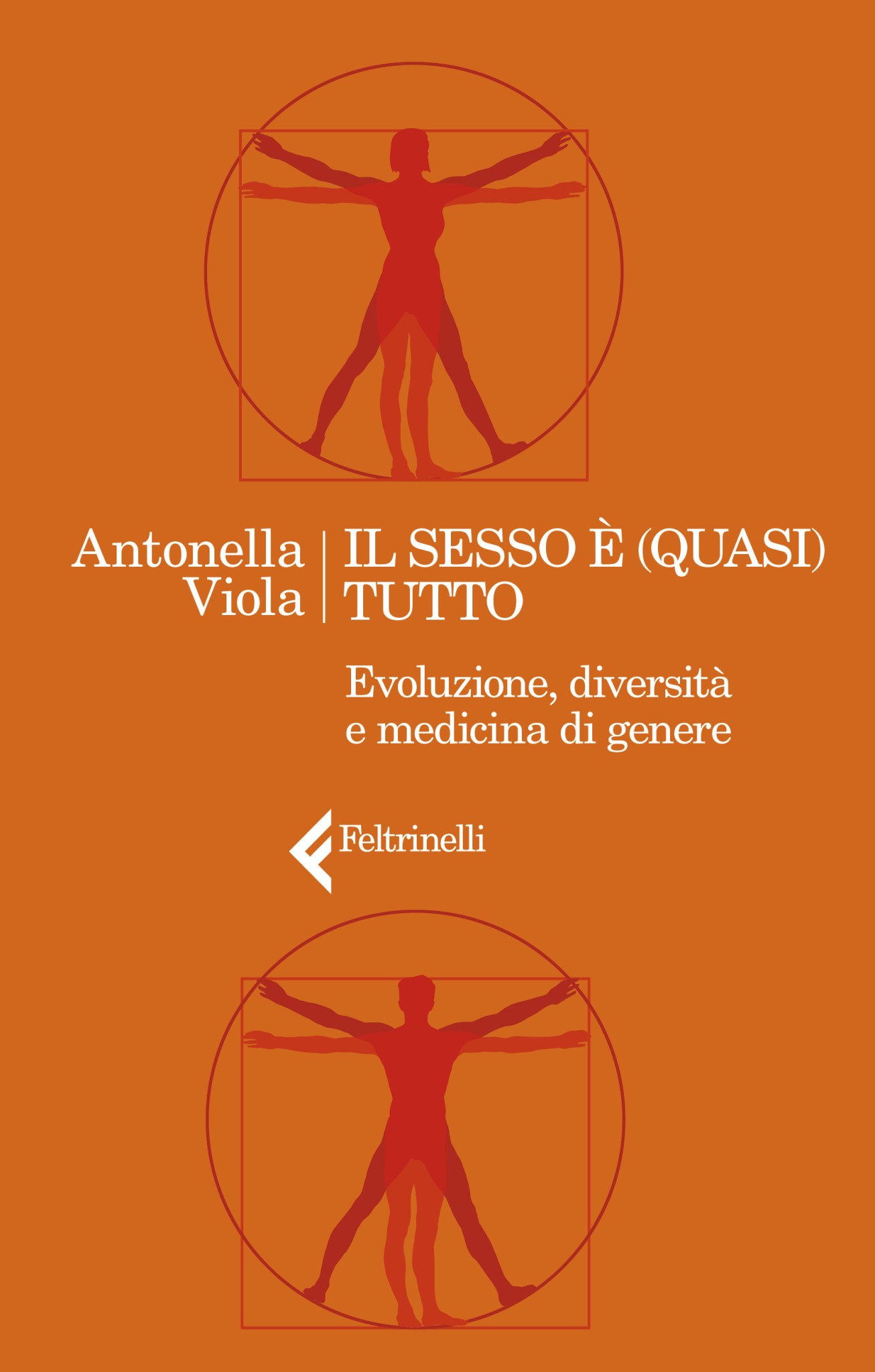 copertina di Il sesso è (quasi) tutto. Evoluzione, diversità e medicina di genere