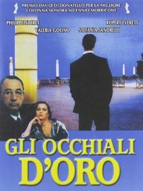 copertina di Gli occhiali d'oro, un film di Giuliano Montaldo, musica di Ennio Morricone