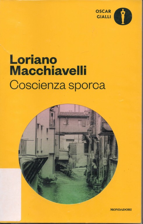 Loriano Macchiavelli, Coscienza sporca (2016)