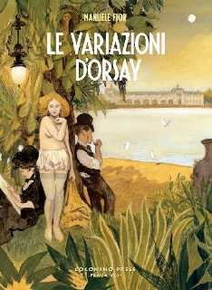 copertina di Manuele Fior, Le Variazioni d'Orsay, Roma, Coconino press,  2015